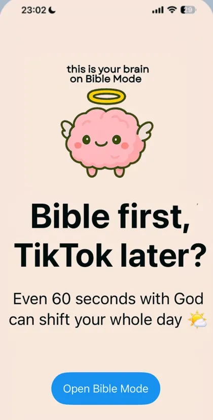 Bible Mode's screen, from its App Store listing: a cartoon brain with a halo, the words ‘Bible first, TikTok later?’ and a button to open Bible Mode.